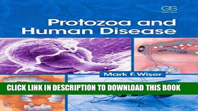 [READ] Mobi Protozoa and Human Disease Audiobook Download