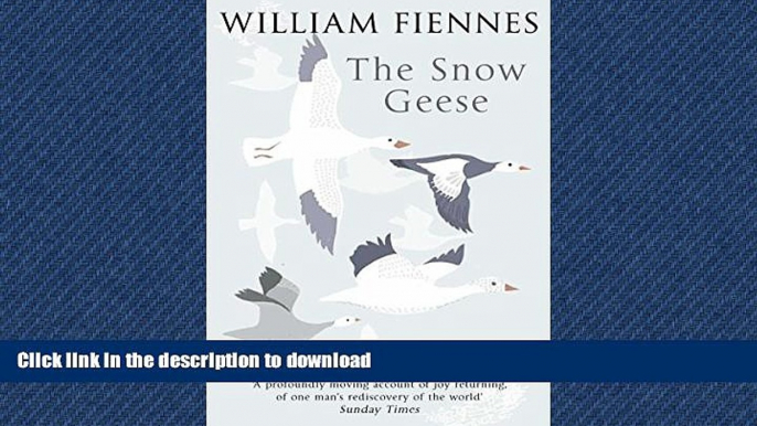 EBOOK ONLINE The Snow Geese PREMIUM BOOK ONLINE