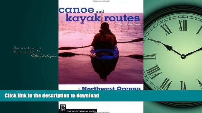 FAVORIT BOOK Canoe and Kayak Routes of Northwest Oregon: Including Southwest Washington READ PDF