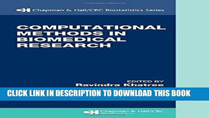 [READ] Kindle Computational Methods in Biomedical Research (Chapman   Hall/CRC Biostatistics