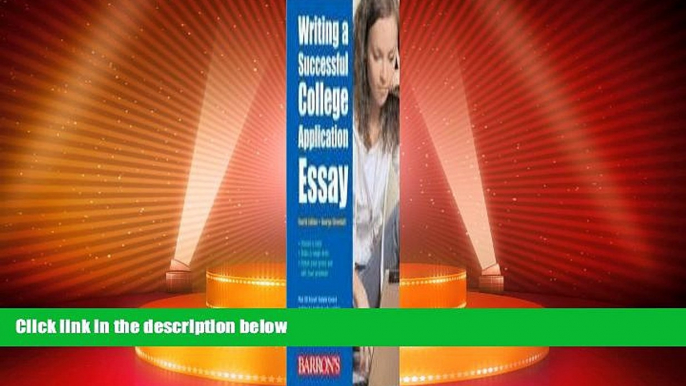 Best Price Writing a Successful College Application Essay (Barron s Writing a Successful College