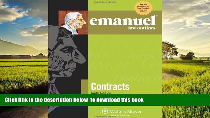 Pre Order Emanuel Law Outlines: Contracts, Tenth Edition Steven L. Emanuel Full Ebook