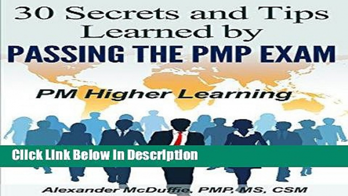 [Download] 30 Secrets and Tips Learned by Passing the PMP Exam [Download] Online