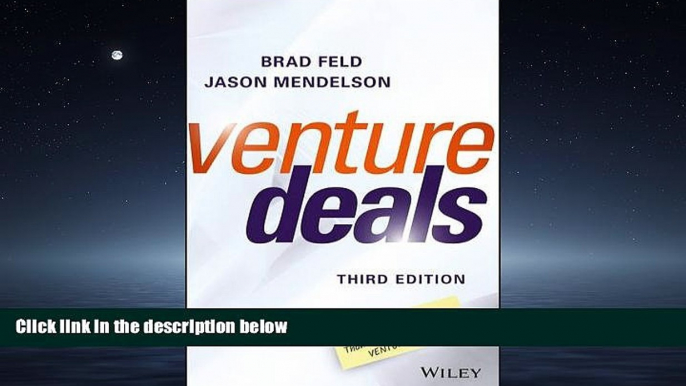 FAVORIT BOOK Venture Deals: Be Smarter Than Your Lawyer and Venture Capitalist [DOWNLOAD] ONLINE