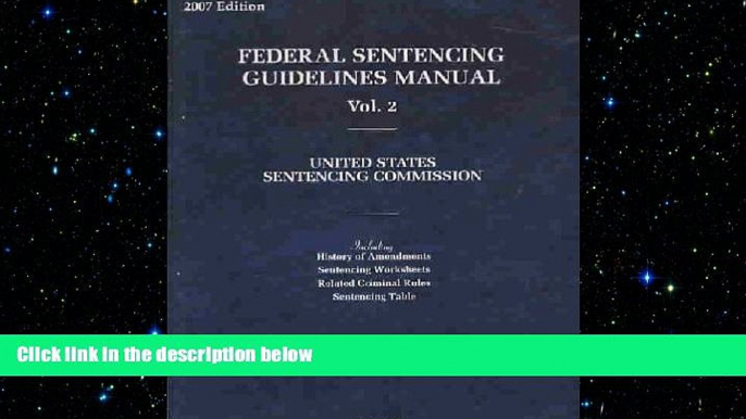 READ book  Federal Sentencing Guidelines Manual, 2007: United States Sentencing Commission