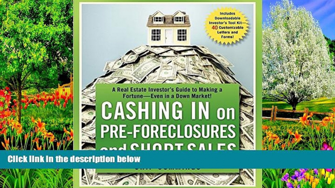 FAVORIT BOOK Cashing in on Pre-foreclosures and Short Sales: A Real Estate Investor s Guide to