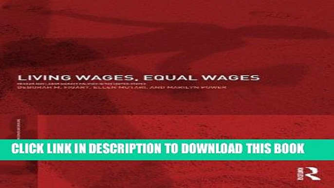 [FREE] Ebook Living Wages, Equal Wages: Gender and Labour Market Policies in the United States