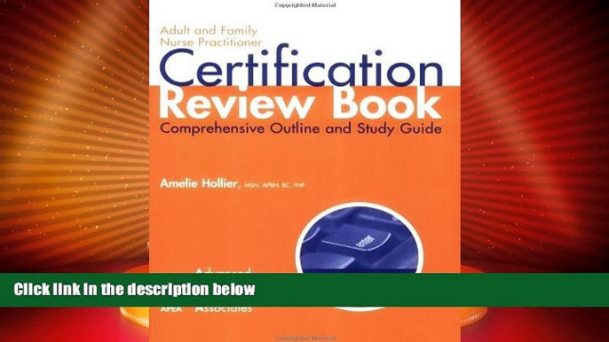 Price Adult And Family Nurse Practitioner Certification Review Book: Comprehensive Outline And