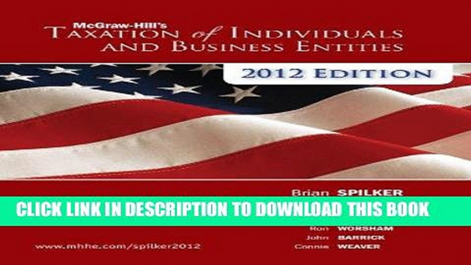 [READ] Kindle Loose Leaf Taxation of Individuals   Business Entities 2012e with Connect Plus Free