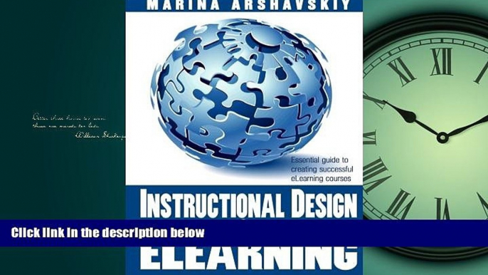 READ THE NEW BOOK  Instructional Design for ELearning: Essential guide to creating successful