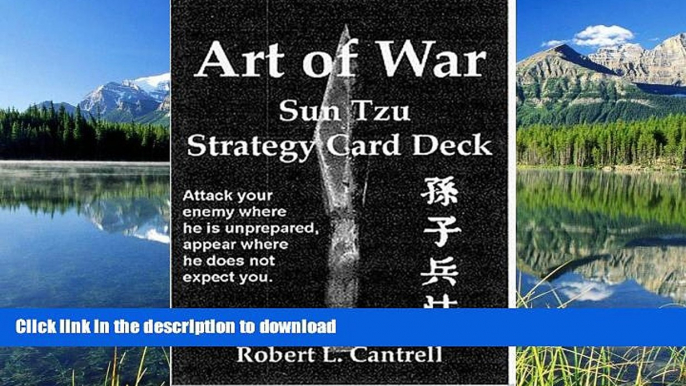 FAVORIT BOOK Art of War: Sun Tzu Strategy Card Deck: 54 Winning Strategies READ EBOOK