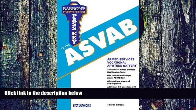 Pre Order Pass Key to the ASVAB (Barron s Pass Key to the Asvab) Barron s Educational Series