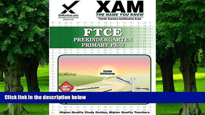 Online Sharon Wynne FTCE Prekindergaten/Primary PK-3: Teacher Certification Exam (XAM FTCE) Full