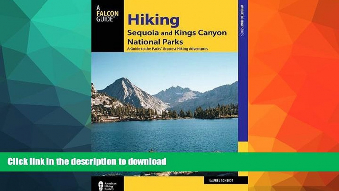 READ  Hiking Sequoia and Kings Canyon National Parks: A Guide to the Parks  Greatest Hiking