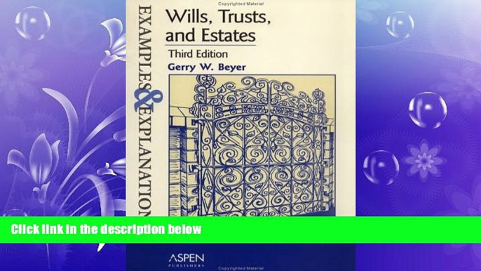 READ book  Wills, Trusts, And Estates: Examples And Explanations (Examples   Explanations) READ