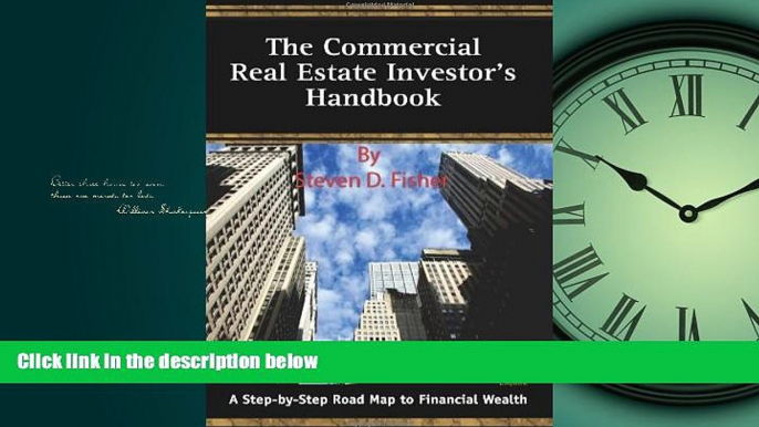 READ book The Commercial Real Estate Investor s Handbook: A Step-by-Step Road Map to Financial