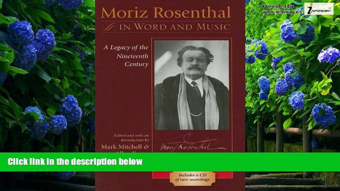 Best Price Moriz Rosenthal in Word and Music: A Legacy of the Nineteenth Century  On Audio