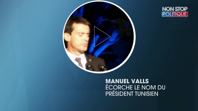 Manuel Valls écorche le nom du président président tunisien et l'appelle "Monsieur zizi"