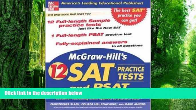 Best Price McGraw-Hill s 12 Practice SATs and PSAT (McGraw-Hill s 12 Practice Sats   PSAT)