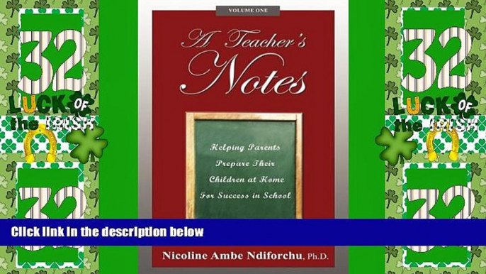 Best Price A Teacher s Notes: Helping Parents Prepare Their Children at Home For Success in School