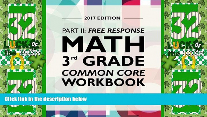 Price Argo Brothers Math Workbook, Grade 3: Common Core Free Response (3rd Grade) 2017 Edition