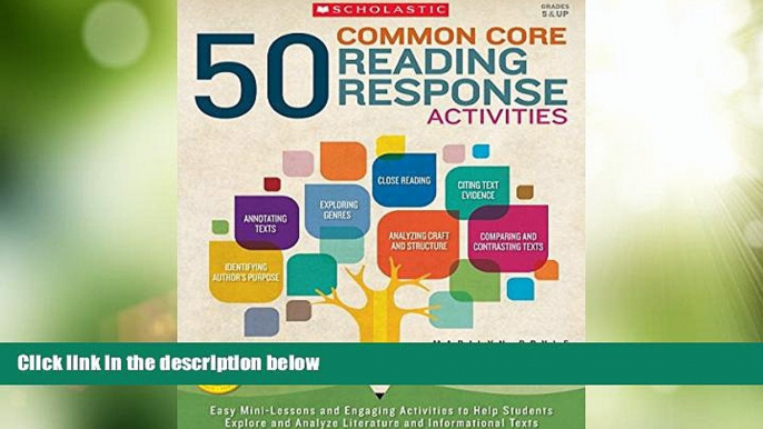 Price 50 Common Core Reading Response Activities: Easy Mini-Lessons and Engaging Activities to