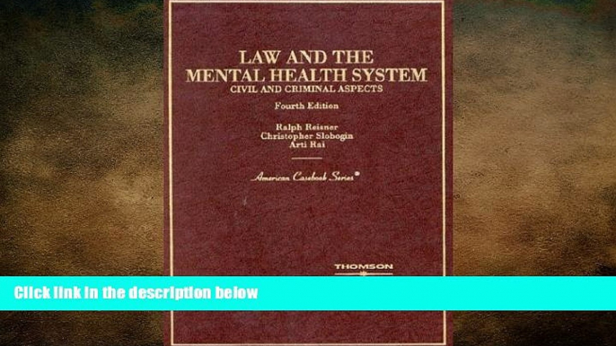 READ THE NEW BOOK Law and the Mental Health System: Civil and Criminal Aspects (American Casebook