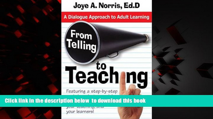 Audiobook From Telling to Teaching: A Dialogue Approach to Adult Learning Joye A. Norris Book