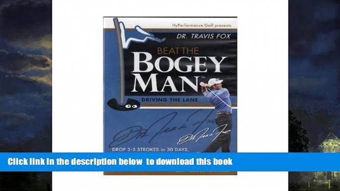 Pre Order BEAT THE BOGEY MAN (DR. TRAVIS FOX) 8 DISC BOXED SET (Beat The Bogey Man, 8 Disc Boxed