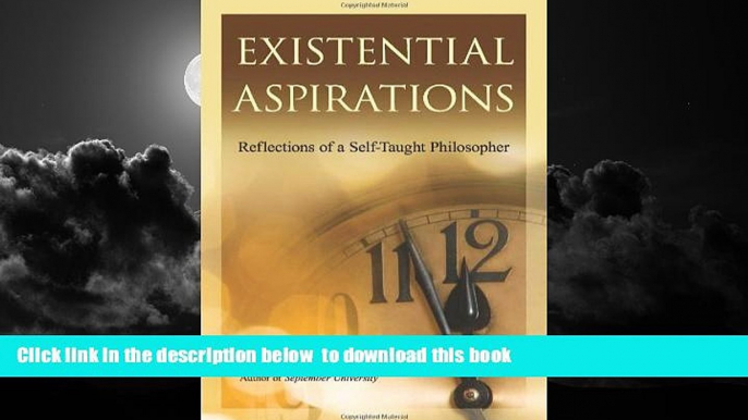 Audiobook Existential Aspirations: Reflections of a Self-Taught Philosopher Charles D. Hayes