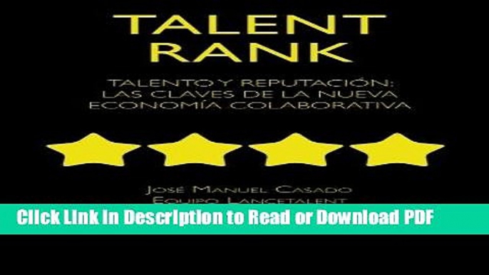 PDF Talent Rank: Talento y ReputaciÃ³n: Las claves de la nueva economÃ­a colaborativa (Spanish