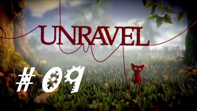 UNRAVEL : Soleil d'hiver | Episode 09 - Let's Play FR