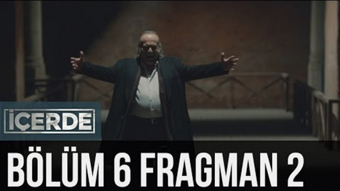 İçerde 6. Bölüm 2. Fragman