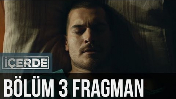 İçerde 3. Bölüm Fragman