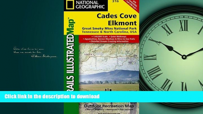 PDF ONLINE Cades Cove, Elkmont: Great Smoky Mountains National Park (National Geographic Trails