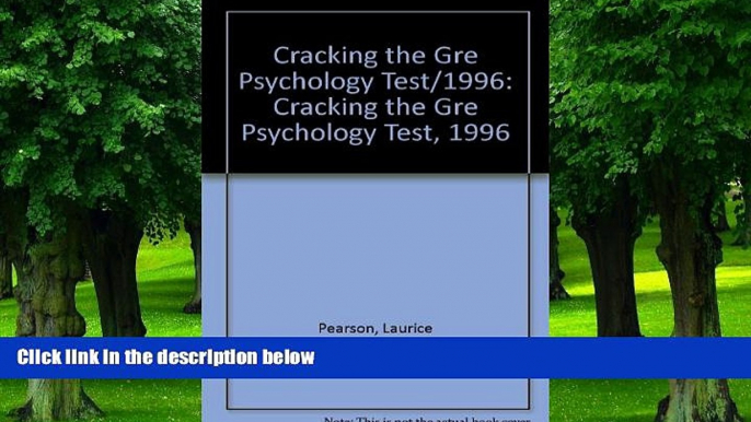 Best Price Cracking the GRE Psychology Test 96 ed (Princeton Review: Cracking the GRE Psychology)