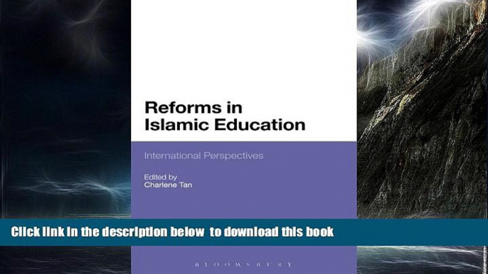 Pre Order Reforms in Islamic Education: International Perspectives  PDF Download