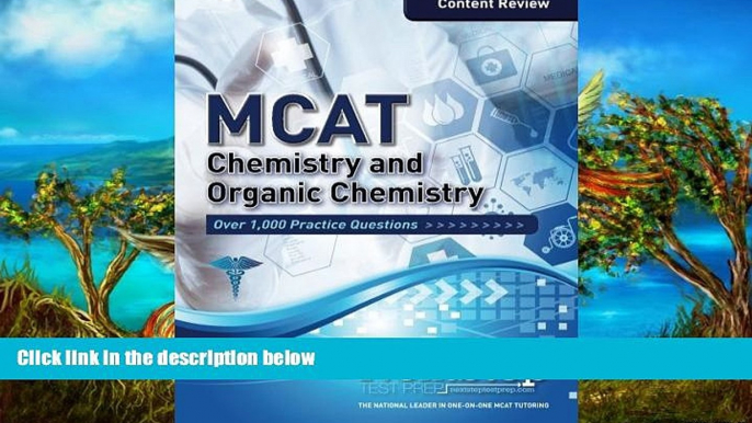 Online Bryan Schnedeker MCAT Chemistry and Organic Chemistry: Content Review for the Revised MCAT