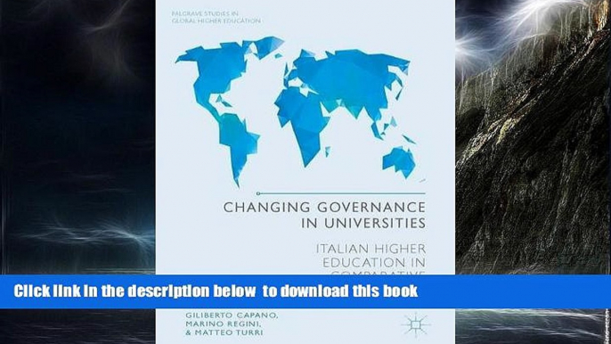 Pre Order Changing Governance in Universities: Italian Higher Education in Comparative Perspective