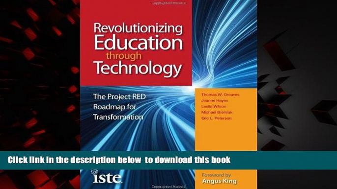 Buy NOW Thomas W. Greaves Revolutionizing Education through Technology: The Project RED Roadmap