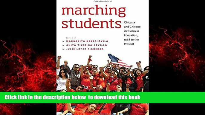 Best Price Margarita Berta-Avila Marching Students: Chicana and Chicano Activism in Education,