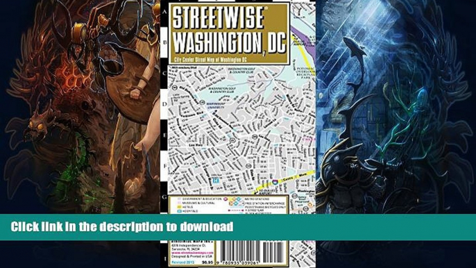 FAVORITE BOOK  Streetwise Washington DC Map - Laminated City Center Street Map of Washington, DC