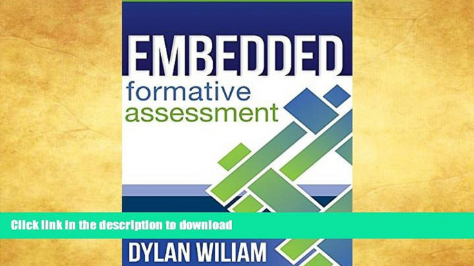 Read books  Embedded Formative Assessment - practical strategies and tools for K-12 teachers