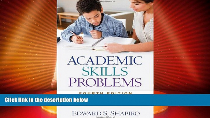 Best Price Academic Skills Problems, Fourth Edition: Direct Assessment and Intervention Edward S.