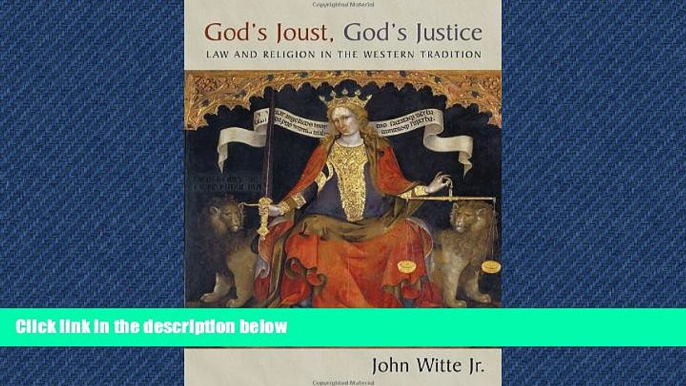 FAVORIT BOOK God s Joust, God s Justice: Law and Religion in the Western Tradition (Emory