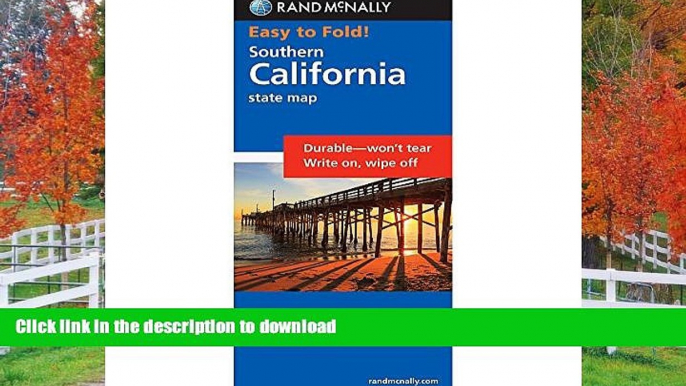 READ BOOK  Rand McNally Easy to Fold: Southern California (Laminated) (Rand McNally Easyfinder)