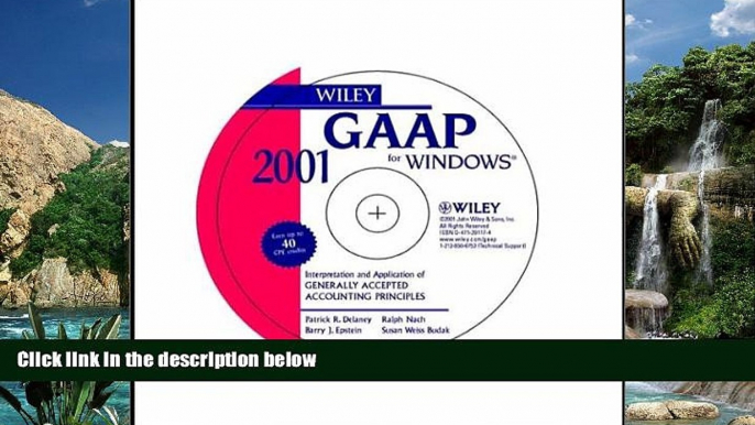 Online Patrick R. Delaney Wiley GAAP 2001: Interpretation and Application of Generally Accepted