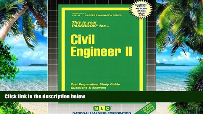 Best Price Civil Engineer II(Passbooks) (Passbook for Career Opportunities) Jack Rudman For Kindle