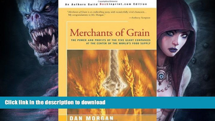 READ  Merchants of Grain: The Power and Profits of the Five Giant Companies at the Center of the