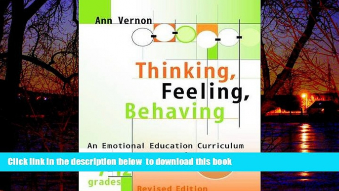 Best Price Ann Vernon Thinking, Feeling, Behaving: An Emotional Education Curriculum for